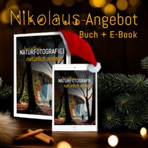 Nikolausangebot 2024 Naturfotografie natürlich anders Buch+Ebook